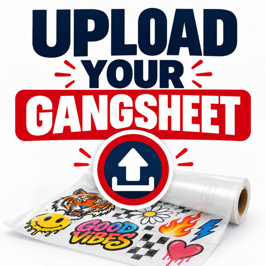 UPLOAD YOUR GANGSHEETS